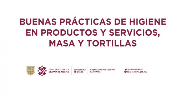 BUENAS-PRÁCTICAS-DE-HIGIENE-EN-PRODUCTOS-Y-SERVICIOS,-MASA-Y-TORTILLAS.jpg