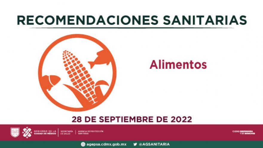 RECOMENDACIONES SANITARIAS EN ALIMENTOS - 28 DE SEPTIEMBRE DE 2022