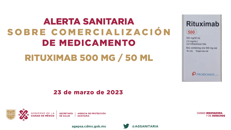 Alerta Sanitaria sobre la comercialización ilegal y la falsificación del producto Rituximab, solución 500 mg/50 ml