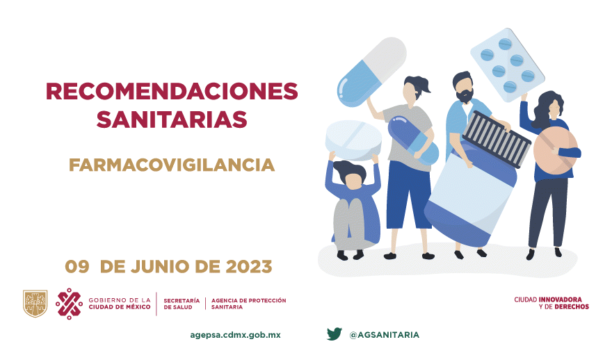 RECOMENDACIONES SANITARIAS EN FARMACOVIGILANCIA - 09 DE JUNIO DE 2023