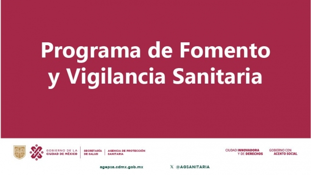 PROGRAMA DE FOMENTO Y VIGILANCIA SANITARIA