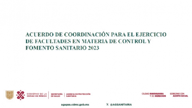 ACUERDO DE COORDINACIÓN PARA EL EJERCICIO DE FACULTADES EN MATERIA DE CONTROL Y FOMENTO SANITARIO
