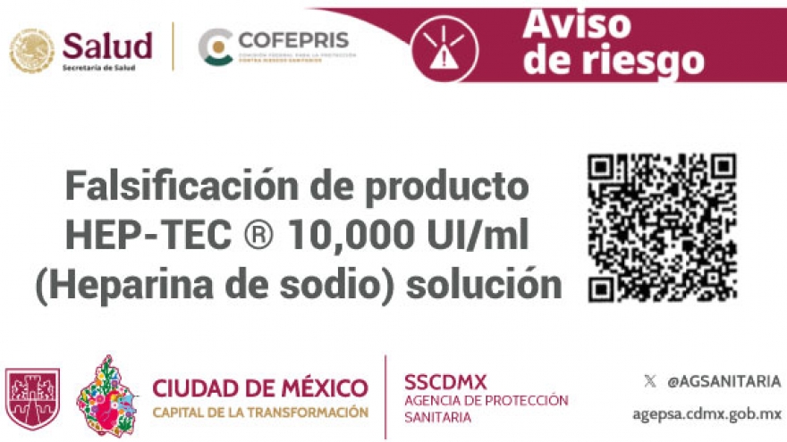 Falsificación de producto HEP-TEC ® 10,000 UI/ml (Heparina de sodio) solución