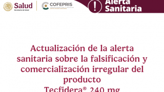 Actualización de la Alerta relacionada con la falsificación del producto Tecfidera® (Dimetilfumarato) Cápsula 240 mg.