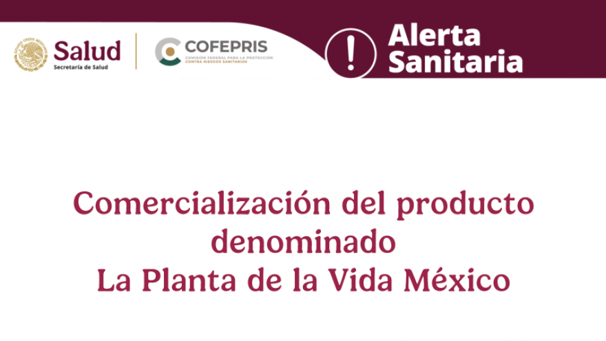 Comercialización del producto denominado "La Planta de la Vida México"